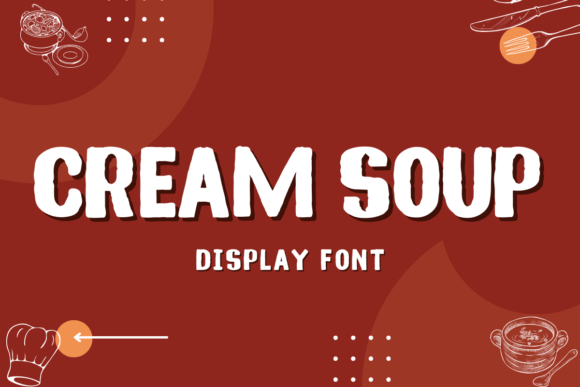 Cream Soup Font - Featured Image