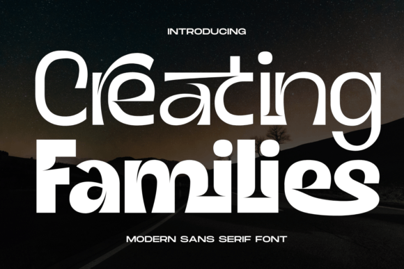 Creating Families Font Download for Desktop