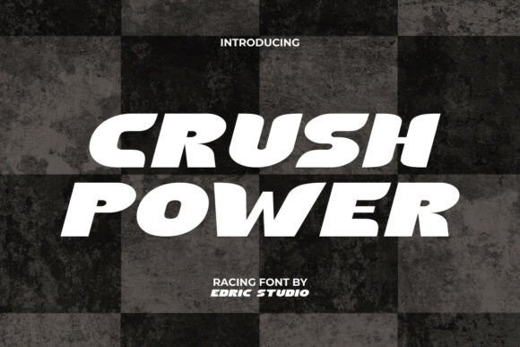 Crush Power Font Download for Desktop