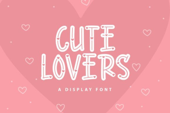 Cute Lovers Font Download for Desktop