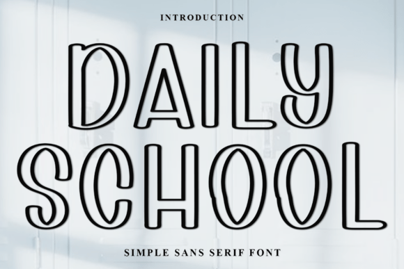 Daily School Font - Featured Image