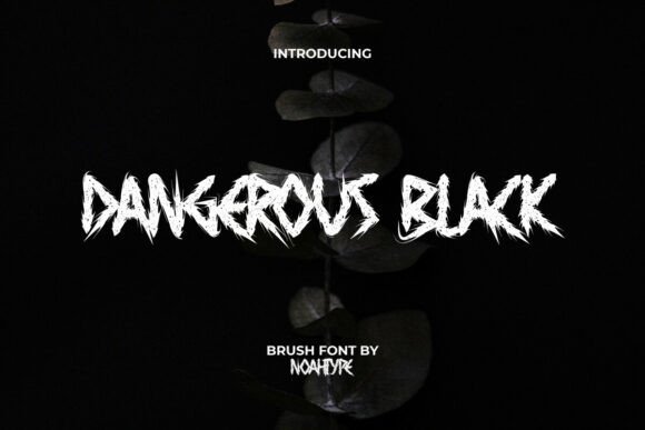 Dangerous Black Font Download for Desktop