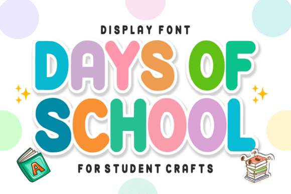 Days of School Font Download for Desktop