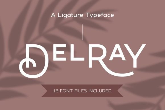 Delray Font Download for Desktop