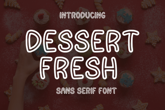 Dessert Fresh Font Download for Desktop