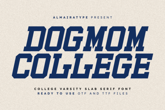 Dogmom College Font - Featured Image