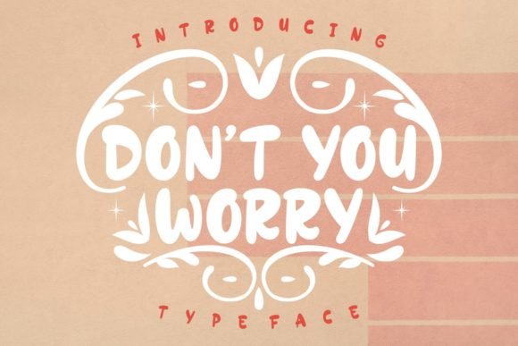 Don’t You Worry Font - Featured Image