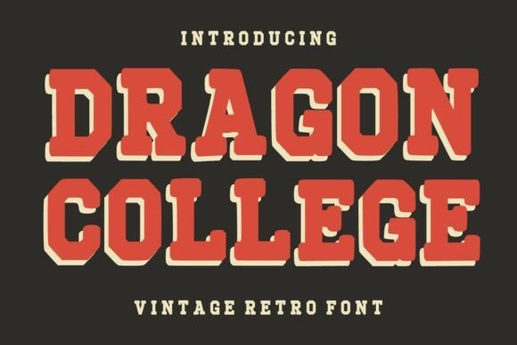 Dragon College Font Download for Desktop