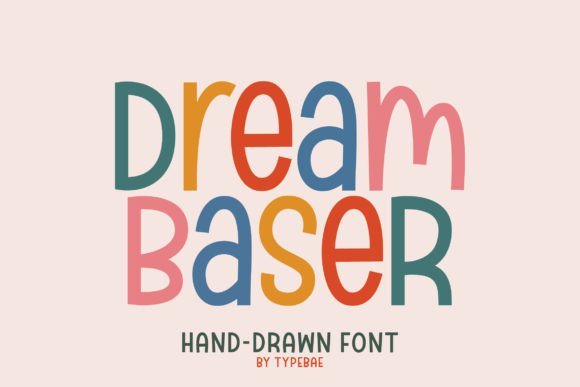 Dream Baser Font Download for Desktop