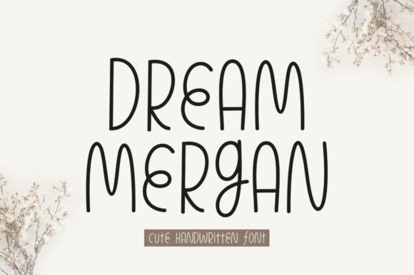 Dream Mergan Font - Featured Image