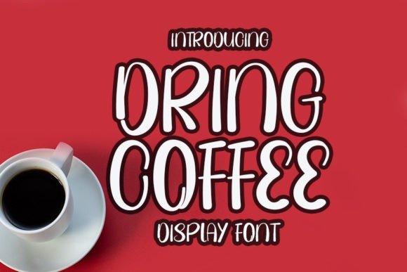 Dring Coffee Font Download for Desktop