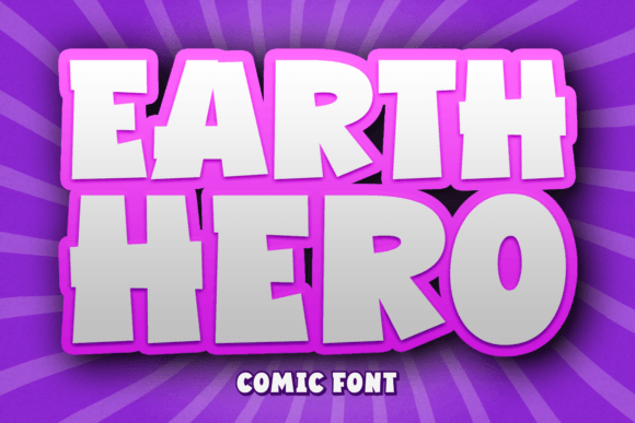 Earth Hero Font Download for Desktop