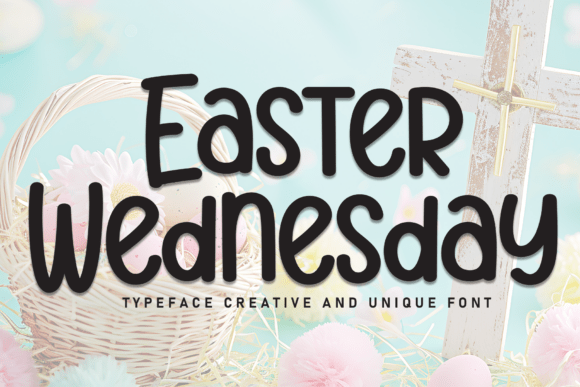 Easter Wednesday Font Download for Desktop