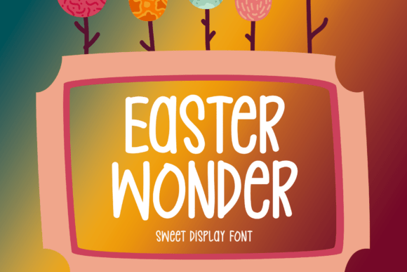 Easter Wonder Font Download for Desktop