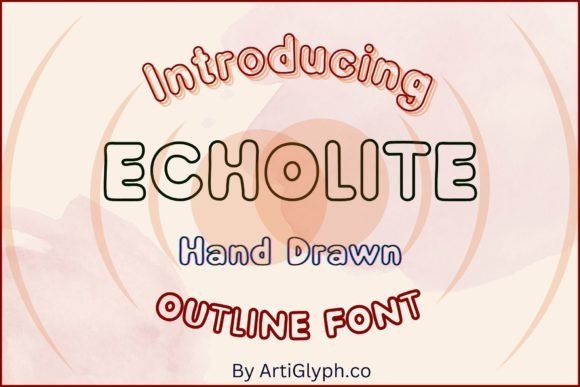 Echolite Outline Font Download for Desktop