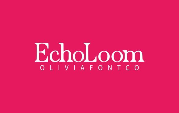 Echoloom Font - Featured Image