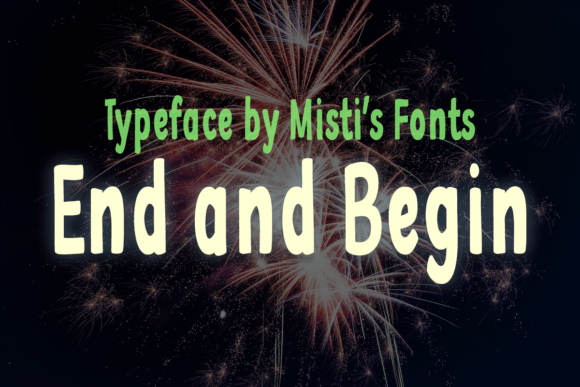 End and Begin Font Download for Desktop
