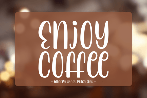 Enjoy Coffee Font Download for Desktop
