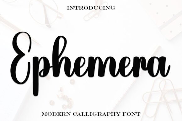 Ephemera Font Download for Desktop