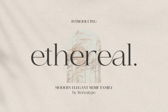Ethereal Font Download for Desktop