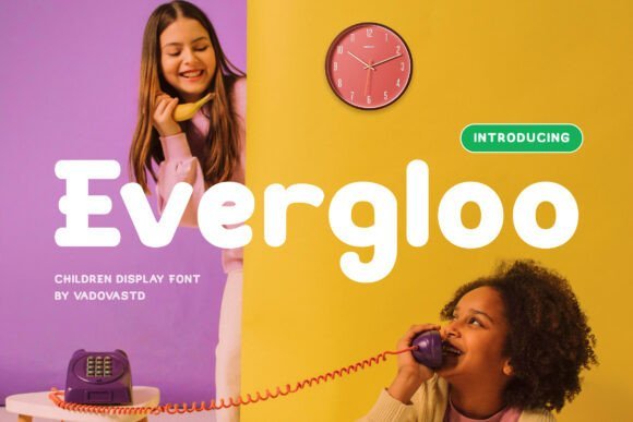 Evergloo Font Download for Desktop