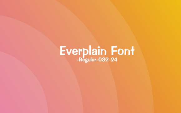 Everplain Font Download for Desktop