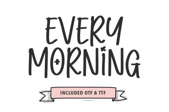 Every Morning Font - Featured Image