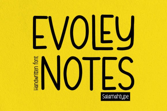 Evoley Notes Font - Featured Image