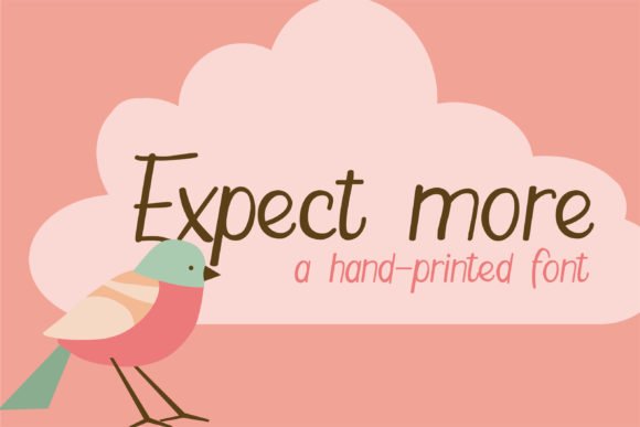 Expect More Font Download for Desktop