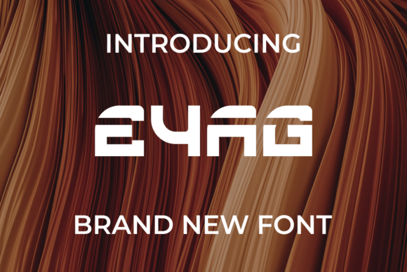 Eyag Font Download for Desktop