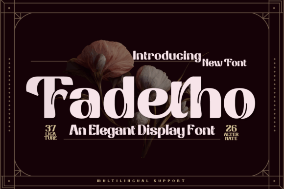 Fadetho Font Download for Desktop