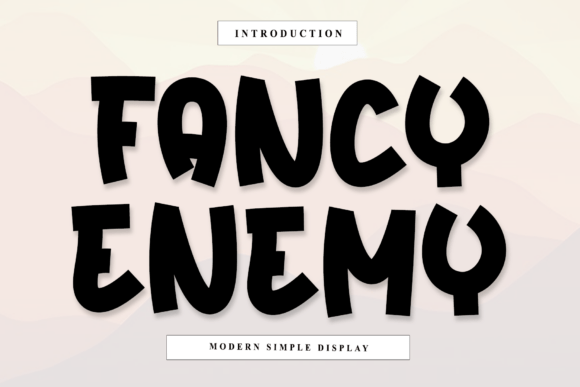 Fancy Enemy Font Download for Desktop