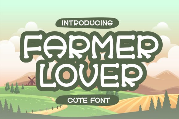 Farmer Lover Font Download for Desktop