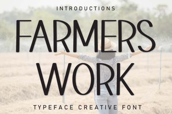Farmers Work Font Download for Desktop