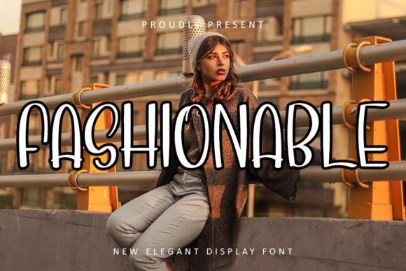 Fashionable Font Download for Desktop