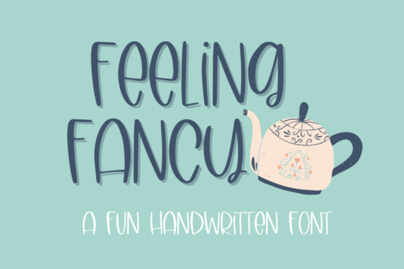 Feeling Fancy Font Download for Desktop