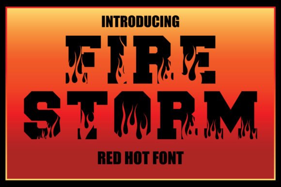 Firestorm Font - Featured Image