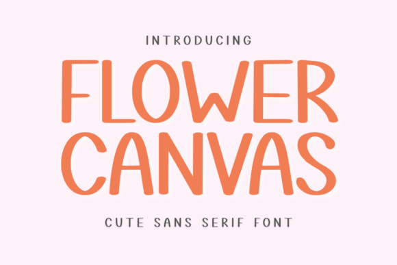 Flower Canvas Font Download for Desktop