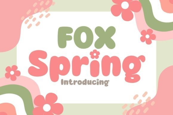 Fox Spring Font Download for Desktop