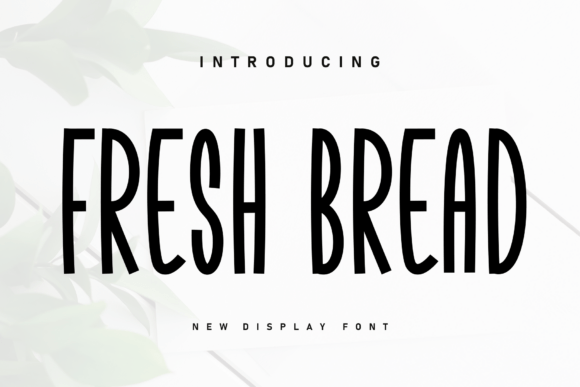 Fresh Bread Font Download for Desktop