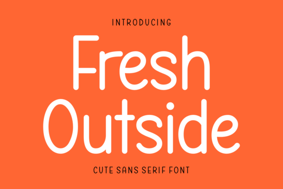 Fresh Outside Font Download for Desktop