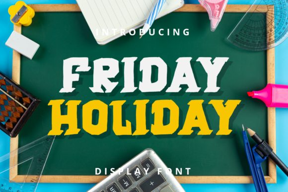 Friday Holiday Font Download for Desktop