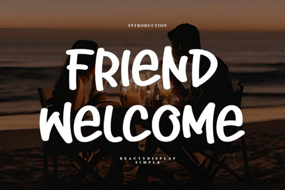 Friend Welcome Font Download for Desktop