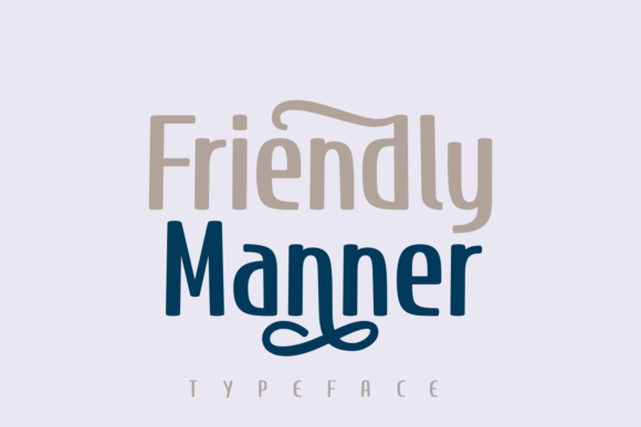 Friendly Manner Font - Featured Image