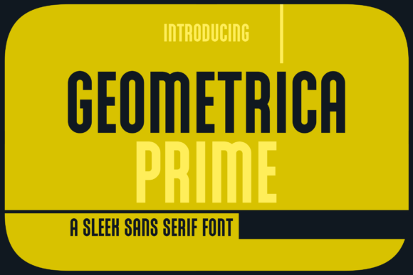 Geometrica Prime Font Download for Desktop