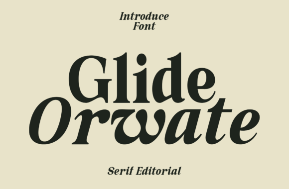 Glide Orwate Font Download for Desktop