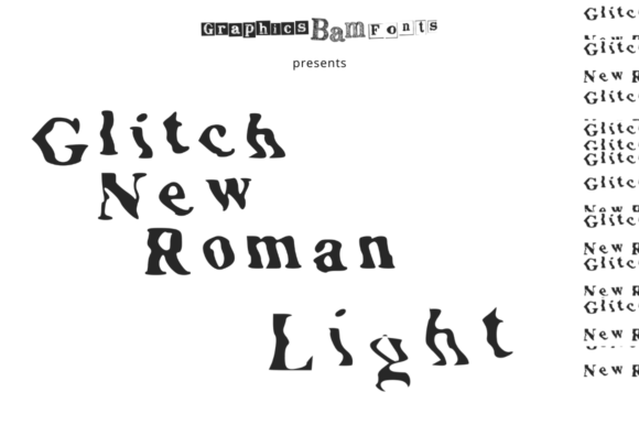Glitch New Roman Light Font Download for Desktop