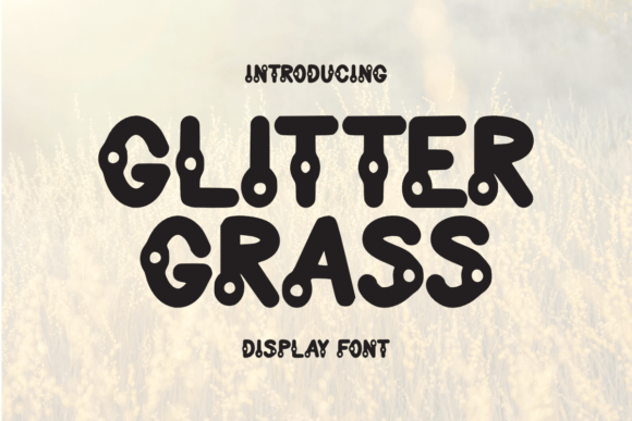 Glitter Grass Font Download for Desktop