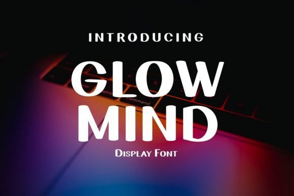Glow Mind Font Download for Desktop