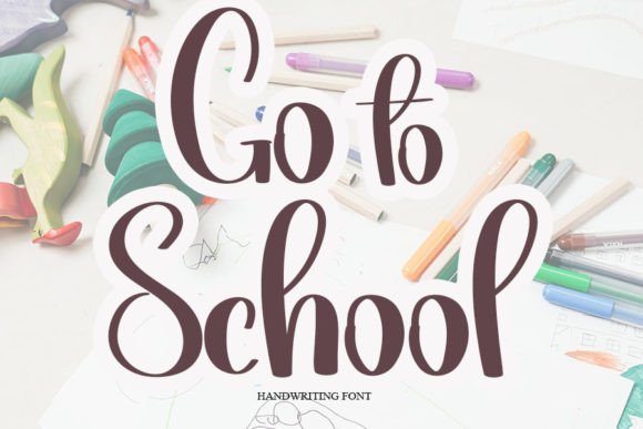 Go to School Font Download for Desktop